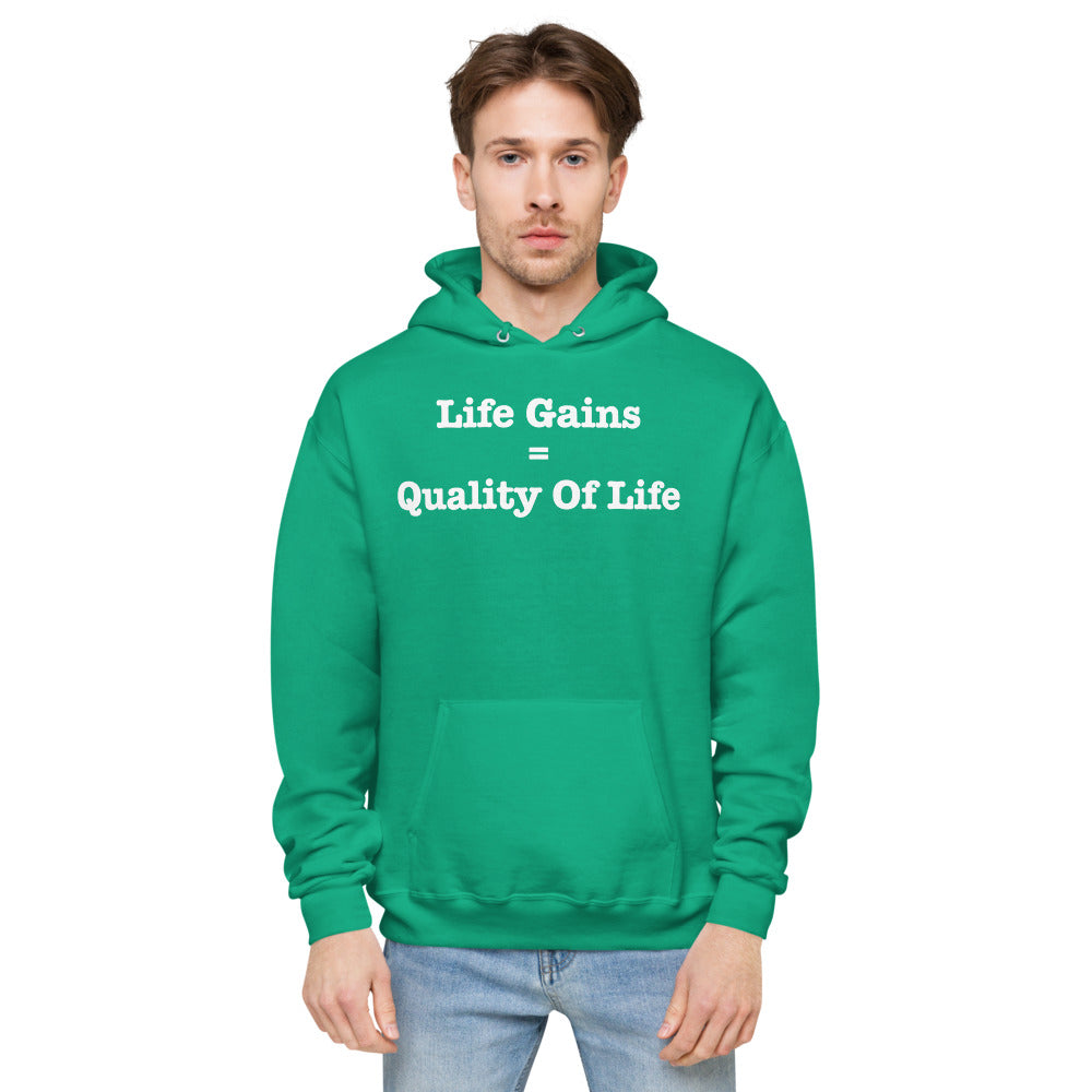 Life Gains Hoodie - Quality of Life Is about Making Those Gains